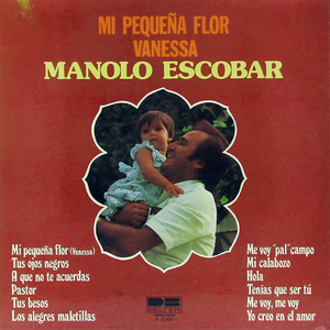 欧州LP☆MANOLO ESCOBAR Mi Pequena Flor Vanessa（Spain DB Belter 2-47.024）マノーロ・エスコバル フォルクローレ