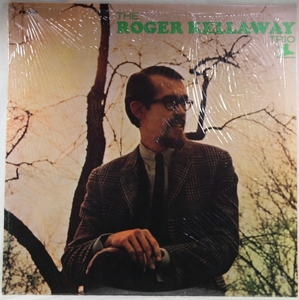 中古LP「THE ROGER KELLAWAY TRIO / ロジャー・ケラウェイ・トリオ」ROGER KELLAWAY / ロジャー・ケラウェイ