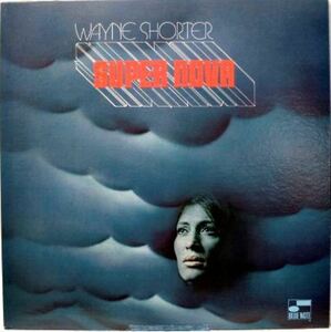 中古LP「SUPER NOVA/スーパー・ノヴァ」WAINE SHORTER/ウェイン・ショーター 国内盤