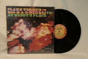 中古LP「Big-B-A-D-Band Live ! At Buddy's Place」Clark Terry クラーク・テリー　米盤