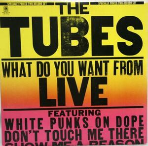 中古LP「WHAT DO YOU WANT FROM LIVE」チューブス 見本盤2枚組