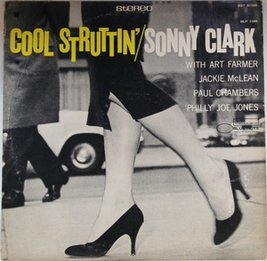 中古LP「Cool Struttin' / クール・ストラッティン」　 Sonny Clark / ソニー・クラーク