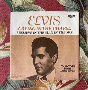 Elvis Presley 7inch Crying in the Chapel