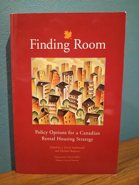〈洋書〉Finding Room　部屋探し：カナダの賃貸住宅戦略の政策オプション ◎検索用：低所得者住宅 生活保護 福祉政策　