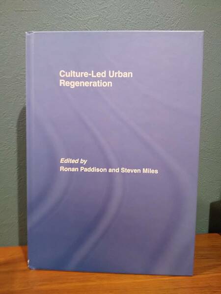 〈洋書〉Culture-Led Urban Regeneration 文化主導の都市再生
