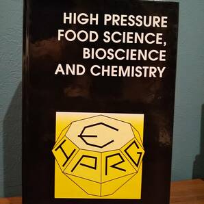 〈洋書〉High Pressure Food Science, Bioscience and Chemistry 高圧食品科学、生物科学および化学