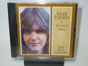 10. Gram Parsons & The Fallen Angels / Yours Truly, Anonymous