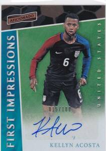 Kellyn Acosta 16-17 Panini Aficionado auto 直筆サイン 15/100