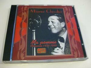 ●●モーリス・シュヴァリエ「Ma Pomme / Chansons 1935 -1946」Maurice Chevalier、NAXOS、French actor、Singer、Entertainer