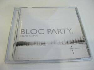 ●●国内盤、日本語解説あり、BLOC PARTY「Silent Alarm」Four Tet、Mogwai、M83のRemix収録、2005年、UK、ブロック・パーティー