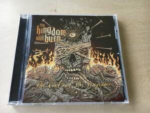 Thy Kingdom Will Burn / The Void And The Vengeance