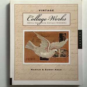 手芸本■ARTBOOK_OUTLET■W2-213★送料無料 未使用 ヴィンテージコラージュワークス アートのアイデア Vintage Collage-Works アンティーク