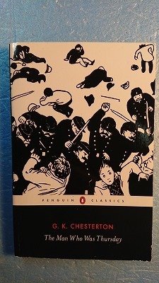 英語文学「The Man Who Was Thursday:A Nightmare木曜の男:悪夢」チェスタトン著 ペンギン版2011