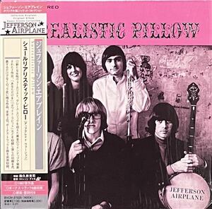 【 ジェファーソン・エアプレイン シュールリアリスティック・ピロー 】Jefferson Airplane Surrealistic Pillow 限定紙ジャケ仕様 廃盤CD