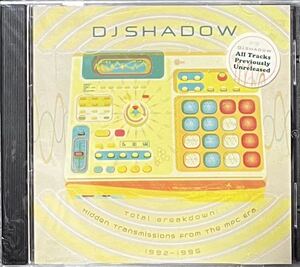 【 DJ Shadow Total Breakdown Hidden Transmission From The Mpc Era 1992-1996 】シャドウ トータル・ブレイクダウン Trip Hop Mo Wax CD