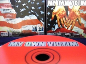 33_00733 MY OWN VICTIM(マイ・オウン・ヴィクティム) / No voice, No rights, No freedom (※輸入盤)