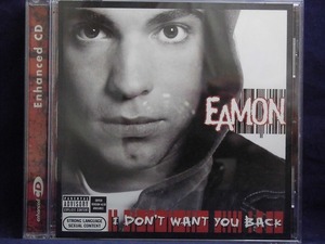 33_00636 I Don't Want You Back／Eamon