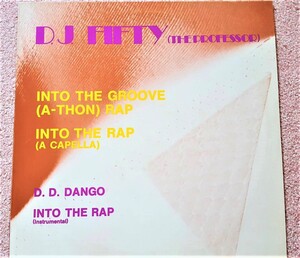 DJ Fifty - Into The Groove (A-Thon) Rap　イントゥ・ザ・グルーヴ ・ラップ　ドイツ盤１２”レコード　:　MADONNA マドンナ