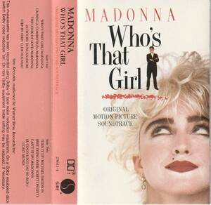 MADONNA　マドンナ　Who's That Girl (OST）　オーストラリア製 オリジナル カセットテープ　：　SIRE 25611-4