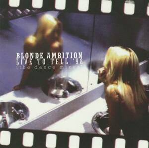 BLOND AMBITION　Live To Tell '98 (The Dance Mixes) 　US盤CDマキシシングル　 : 　MADONNA 　マドンナ　Tunderpuss