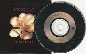 MADONNA　マドンナ　You'll See 　オーストラリア盤 CDシングル 　紙ジャケ仕様　：　RAIN 収録