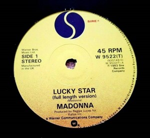 MADONNA　マドンナ　Lucky Star (Full Length Version)　UK盤 オリジナル 12”シングルレコード　 : Sire W 9522 (T)