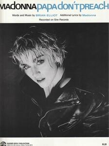 MADONNA　マドンナ　Papa Don't Preach　US Warner Bros. Publications 製　楽譜　Sheet Music　シートミュージック