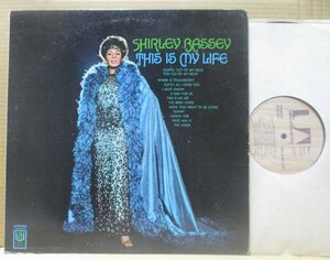 SHIRLEY BASSEY/THIS IS MY LIFE/