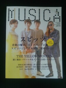 Ba1 13074 MUSICA ムジカ 2016年8月号 vol.112 スピッツ/THE YELLOW MONKEY/SEKAI NO OWARI/ぼくのりりっくのぼうよみ/植田真梨恵/くるり