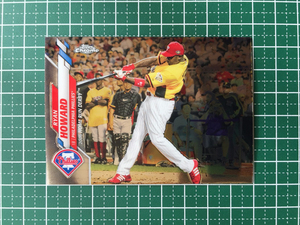 ★MLB 2020 TOPPS CHROME UPDATE #U-93 RYAN HOWARD［PHILADELPHIA PHILLIES］ベースカード「HR」★