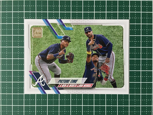 ★TOPPS MLB 2021 SERIES 2 #372 PICTURE TIME／ACUNA／PACHE［ATLANTA BRAVES］ベースカード★