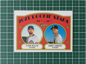 ★TOPPS MLB 2021 HERITAGE #261 TYSON MILLER［CHICAGO CUBS］／JIMMY LAMBERT［CHICAGO WHITE SOX］ベースカード ルーキー RC★