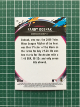 ★TOPPS MLB 2020 FIRE #79 RANDY DOBNAK［MINNESOTA TWINS］ベースカード ルーキー RC 20★_画像2