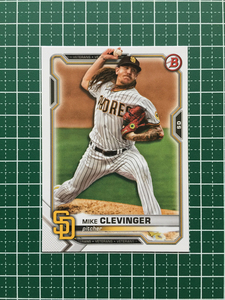 ★TOPPS MLB 2021 BOWMAN #53 MIKE CLEVINGER［SAN DIEGO PADRES］ベースカード「BASE」★