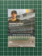 ★TOPPS MLB 2020 STADIUM CLUB #287 TOMMY PHAM［SAN DIEGO PADRES］ベースカード 20★_画像2