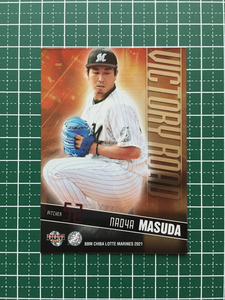 ★BBM 2021 プロ野球 ベースボールカード #VR4 益田直也［千葉ロッテマリーンズ］インサートカード「主力選手」★