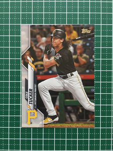 ★TOPPS MLB 2020 SERIES 2 #478 COLE TUCKER［PITTSBURGH PIRATES］ベースカード 20★