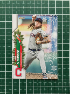 ★TOPPS MLB 2020 HOLIDAY #HW198 MIKE CLEVINGER［CLEVELAND INDIANS］ベースカード★