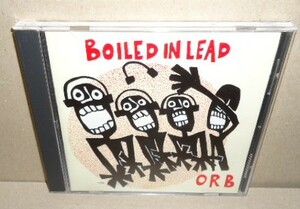 Boiled In Lead ORB 中古CD Celtic Folk Punk Rock ケルトフォークパンクロック 3 Mustaphas 3 ラスティックストンプ ワールドミュージック