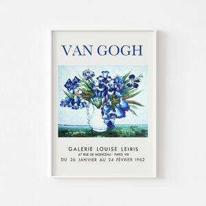 Van Gogh ヴァン・ゴッホ 展示会ポスター ビンテージポスター アートポスター 海外アート 芸術 花 フラワー ブルー インテリア 絵画