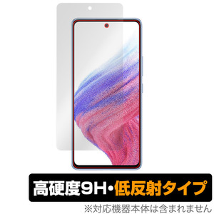 Samsung Galaxy A53 5G SC-53C SCG15 保護 フィルム OverLay 9H Plus for サムソン ギャラクシー GalaxyA535G 9H 高硬度 低反射