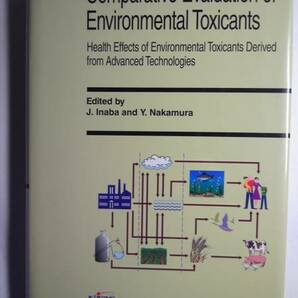 英語/放射線医学総合研究所「環境毒性の比較評価Comparative Evaluation of Environmental Toxicants」