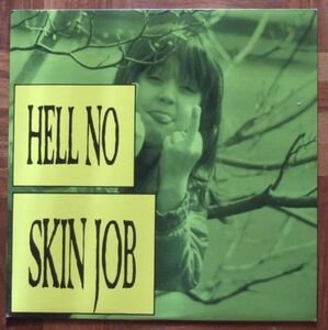 HELL NO - SKIN JOB - LP（WARDANCE）★★ NYHC / ハードコア / HARDCORE / CITIZENS ARREST / BORN AGAINST