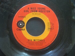 Stu Mitchell / A Nice Young Girl From Houston ◆EP3849NO GYP◆EP