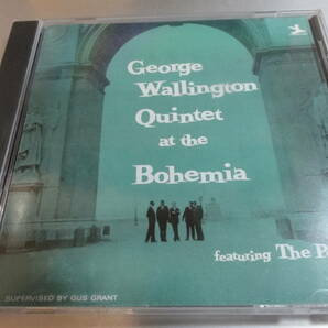 ＧEORGE WALLINGTON QUINTET ジョージ・ウォーリントン　クインテット AT THE BOHEMIA　国内盤　24Bitリマスター