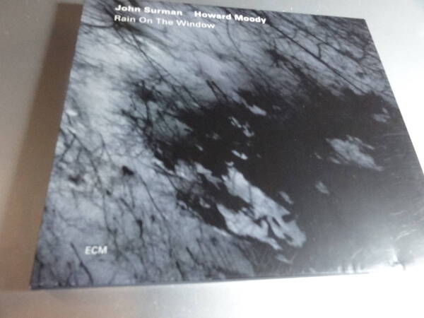 JOHN SUMAN HOEARD MOODY ジョン・サーマン ハワード・ムディー RAIN ON THE WINDOW