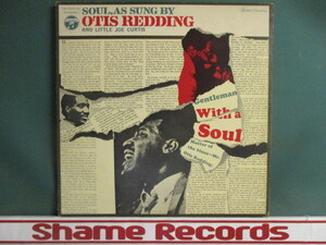 ★ Otis Redding / Little Joe Curtis ： Soul, As Sung By LP ☆ (( オーティス VOLT / STAX 前の録音! 「Gamma Lama」収録