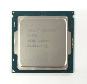 K462134 INTEL PENTIUM G4500 3.50GHZ 1点【中古動作品】