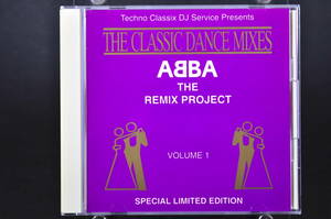 輸入盤☆ ABBA VOL.1 The Classic Dance Mixes / The Remix Project Volume 1 Techno Classix DJ Service■92年盤 CD アルバム UK盤 AB-001