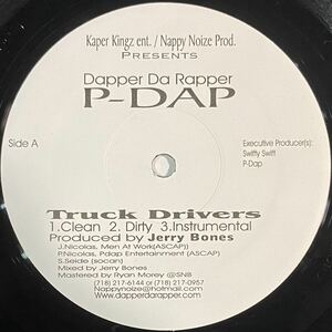 即決！P Dap - Dapper Da Rapper / Truck Drivers / Tell Me / Fast Car / Nappy Noize / Kaper Kingz Entertainment - NN12002